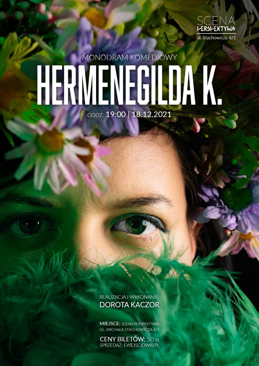 Spektakl - Hermegilda K